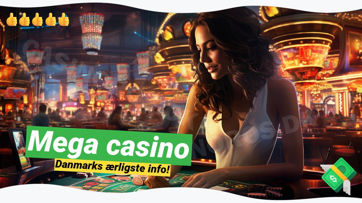 Mega Casino 2024: 🎰 Få din bonus - 100% op til 500 Kr. 🥳