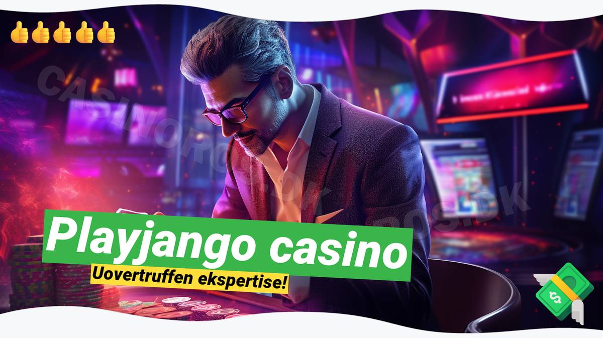 PlayJango Casino: 🎉 Fantastisk bonus på 100% op til 500 Kr.