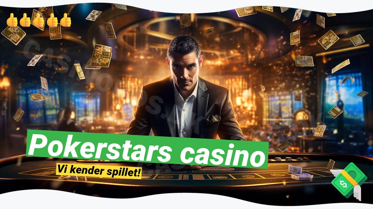 Pokerstars Casino Bonus: 🎲 Få op til $100 i eksklusiv bonus 🛡️